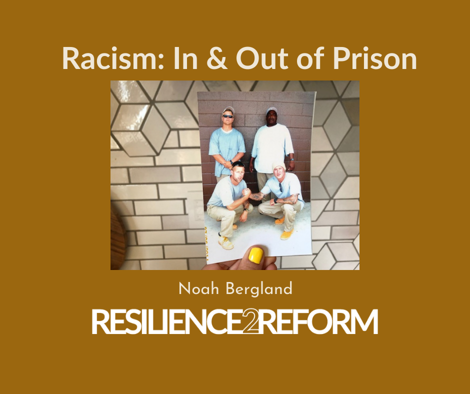 racism in and out of prison