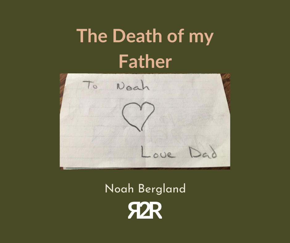 The Death of my Father | Noah Bergland